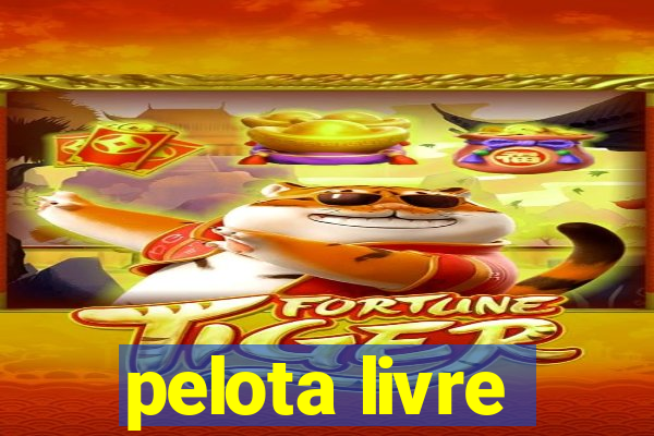 pelota livre